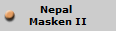 Nepal 
Masken II